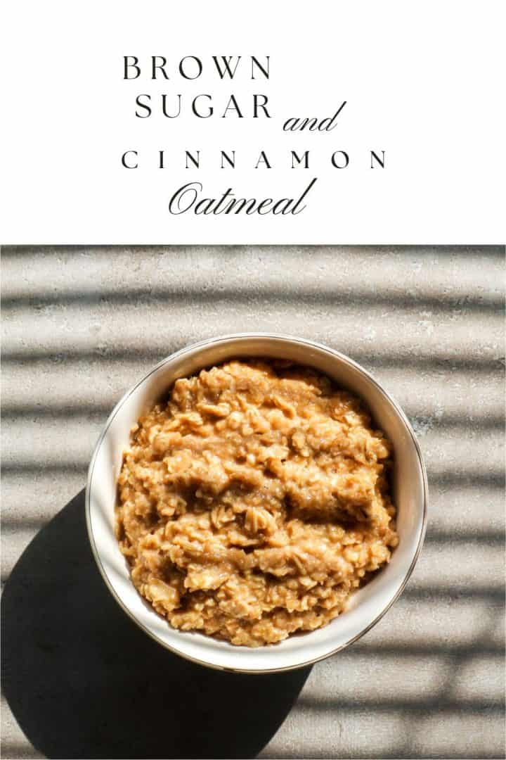 Brown sugar and cinnamon oatmeal Nutmeg & Vinegar