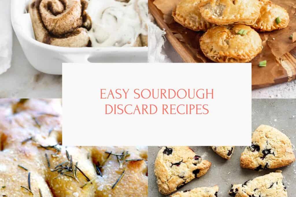 A collage with sourdough discard recipes.