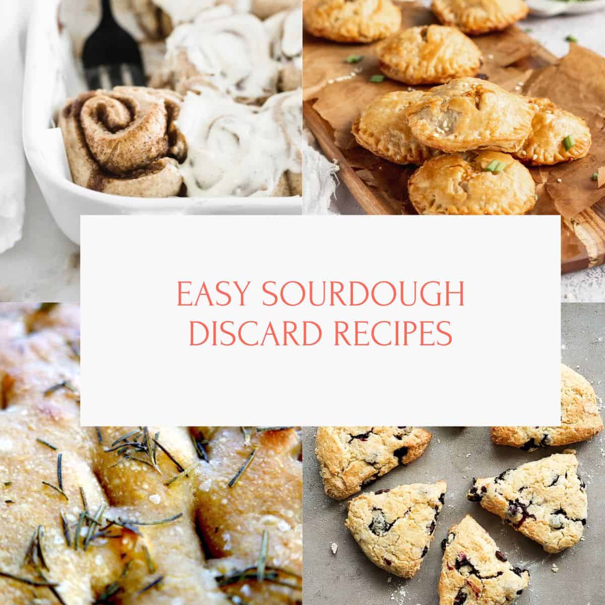A collage with sourdough starter discard recipes.